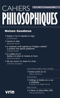 Cahiers philosophiques n.184 : Nelson Goodman