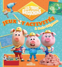 Les Trois Bricochons - Jeux et activités à Bois-Mignon