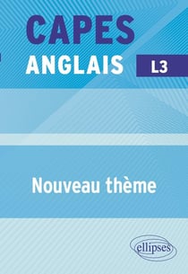 CAPES Anglais 2027 - Bac+3 - Nouveau thème