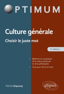 Culture générale - Choisir le juste mot
