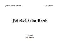 J'ai rêvé Saint-Barth