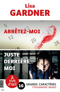 Arrêtez-moi. Suivi de Juste derrière moi