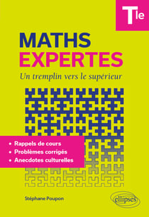 Maths Expertes Terminale : Un tremplin vers le supérieur