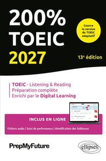 200% TOEIC : Listening & reading (13e édition)