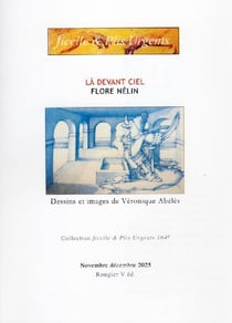 Là devant ciel : Flore Nélin poésies