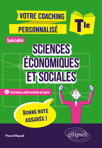 Votre coaching personnalisé : Spécialité Sciences économiques et sociales Tle.