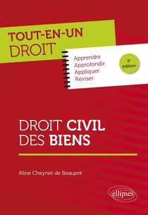 Droit civil des biens (3e édition)