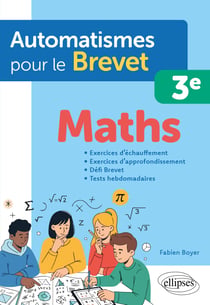 Automatismes pour le Brevet - Maths 3e