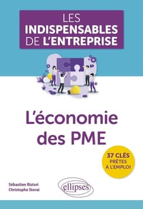 Les indispensables de l'entreprise : L'économie des PME