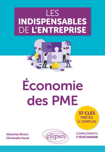 Les indispensables de l'entreprise : L'économie des PME