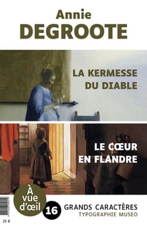 La Kermesse du diable. Suivi de Le Coeur en Flandre