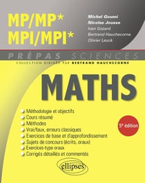 Mathématiques MP/MP* - MPI/MPI* (5e édition)