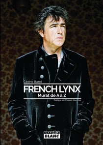 French Lynx : Murat de A à Z