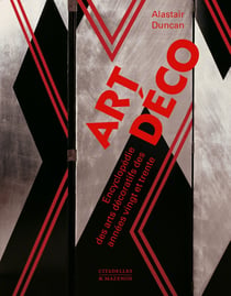 Art déco : Encyclopédie des arts décoratifs des années vingt et trente