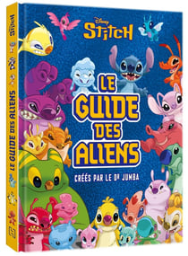 Stitch : Le guide des aliens créés par le Dr Jumba