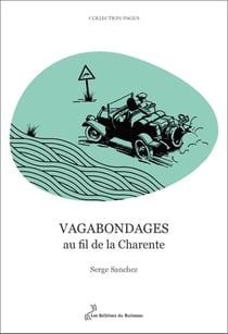 Vagabondages au fil de la Charente