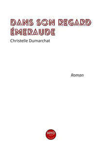 Dans son regard émeraude