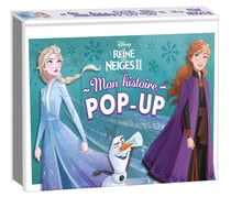 La Reine des Neiges 2 : Mon histoire Pop-up
