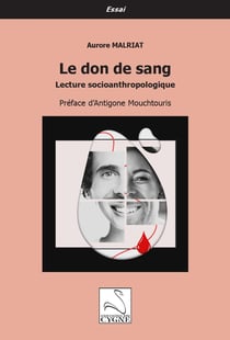 Le don de sang : Lecture socioanthropologique