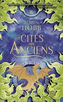Les Cités des Anciens Tome 8 : Le puits d'Argent