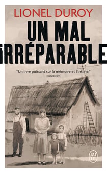 Un mal irréparable