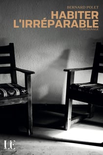 Habiter l'irréparable