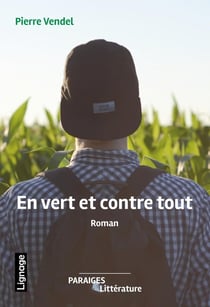 En vert et contre tout