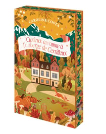 Curieux automne à l'auberge de Certilleux