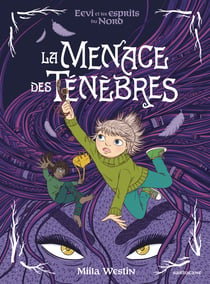 Eevi et les esprits du Nord - La menace des ténèbres