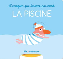 L'imagier qui tourne pas rond - La piscine
