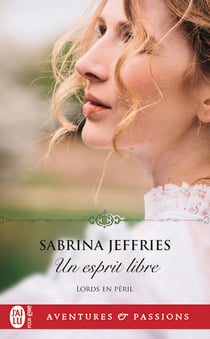 Lords en péril Tome 1 : Un esprit libre
