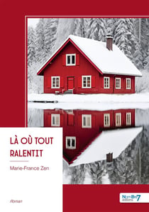 Là où tout ralentit