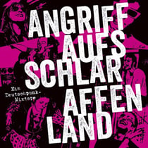 Angriff Auf S Schlaraffenland Ein Deutschpunk Mixtape