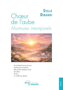 Choeur de l'aube : Murmures intemporels