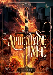 Apocalypse MC Tome 1 : Guerre