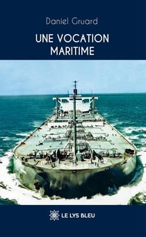 Une vocation maritime