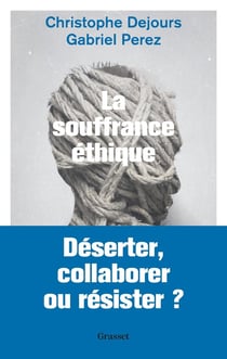 La souffrance éthique