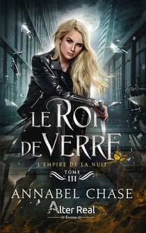 L'empire de la nuit Tome 3 : Le roi de verre