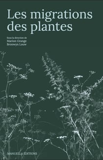 Les Migrations des plantes