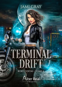 Rory costas Tome 6 : Terminal Drift
