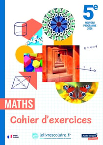 Maths - 5e - Cahier d'exercices (édition 2026)