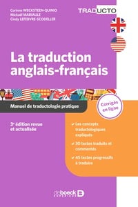 La traduction anglais-français : Manuel de traductologie pratique - Licences, prépas