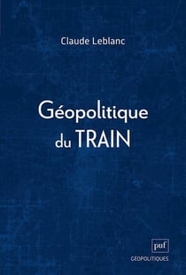 Géopolitique du train