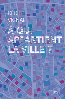 À qui appartient la ville ?