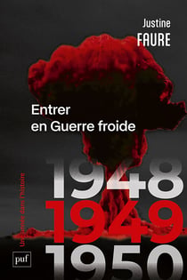 1949 : Entrer en guerre froide