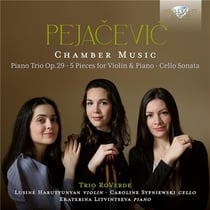 Pejacevic : Chamber Music