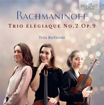 Rachmaninov : Trio Élégiaque n° 2, op. 9