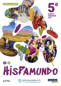 Hispamundo : Espagnol 5e - Manuel collaboratif (édition 2026)
