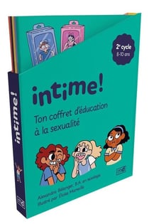 Intime ! 2e cycle ton coffret d'education a la sexualite