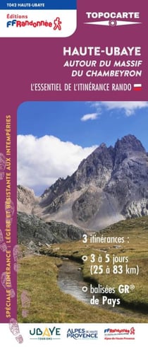 Haute-Ubaye : Autour du Massif du Chambeyron - L'essentiel de l'itinérance rando